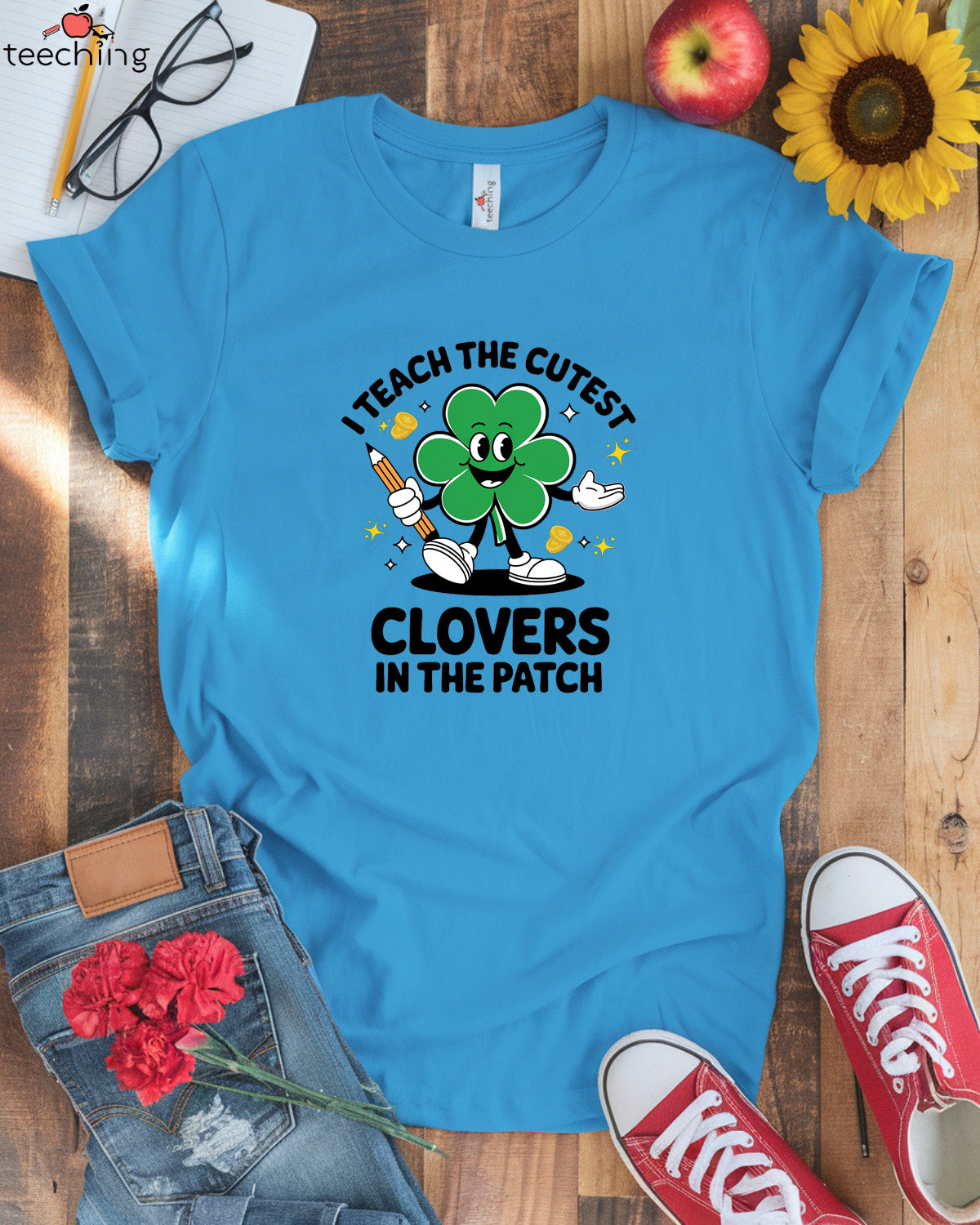 I Teach the Cutest Clovers in the Patch T-shirt