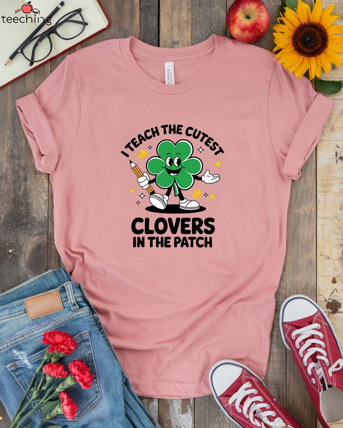 I Teach the Cutest Clovers in the Patch T-shirt