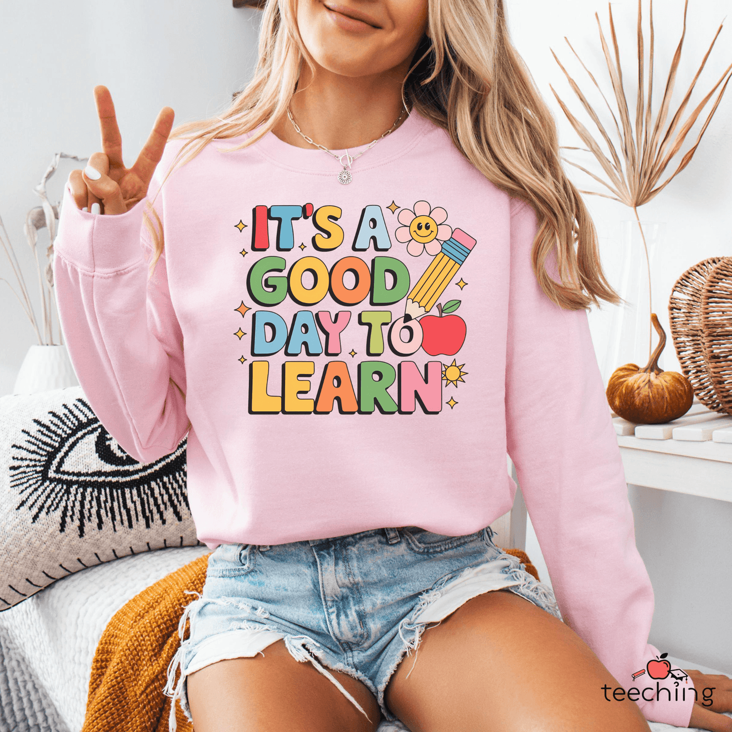 It's a Good Day to Learn Teacher Sweater