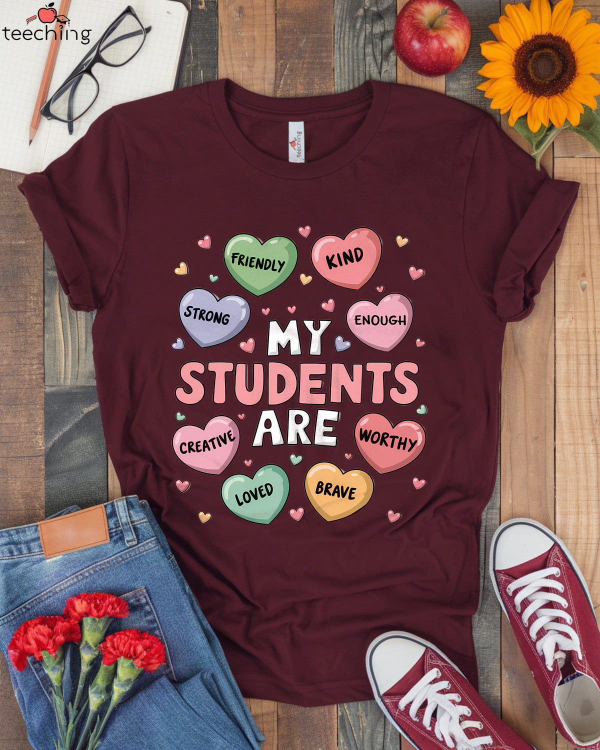 My Students Are My Valentines Teacher T-shirt