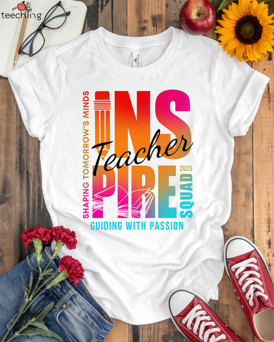 Inspire Teacher Squad 2025 T-shirt