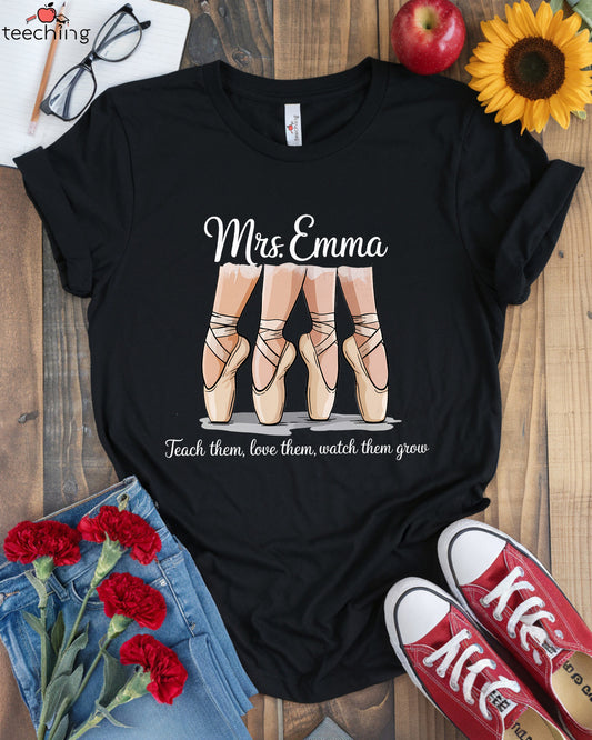 Custom Dance Teacher Shirt