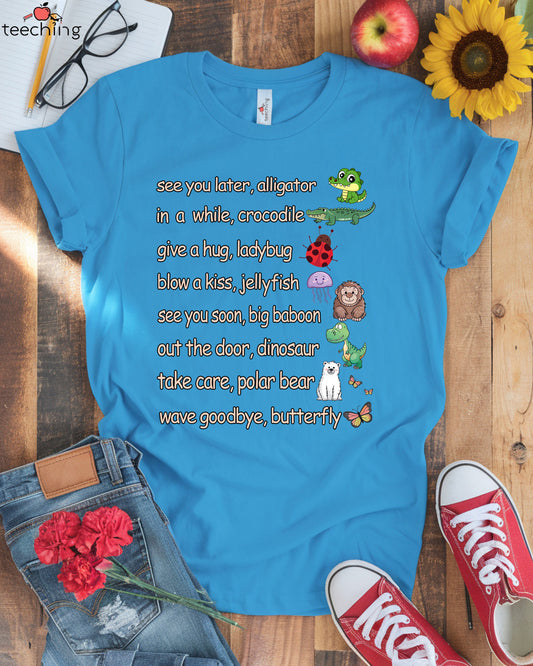 See You Later Shirt
