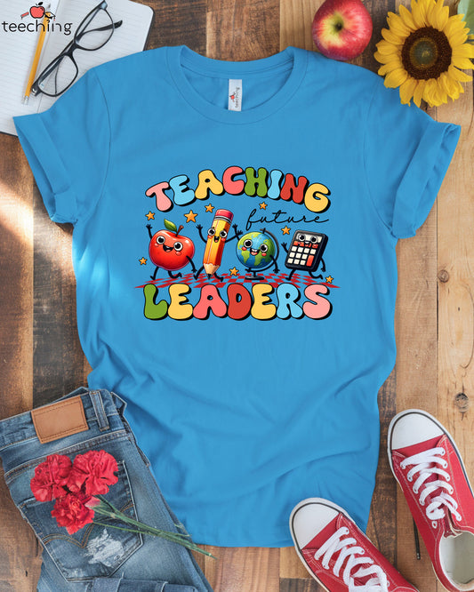 Teaching Future Leader Shirt