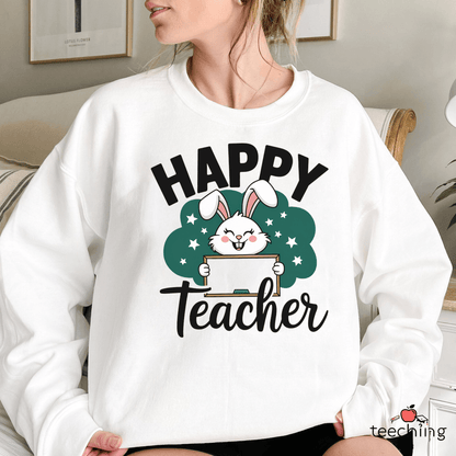 Happy Teacher Easter Bunny Sweater