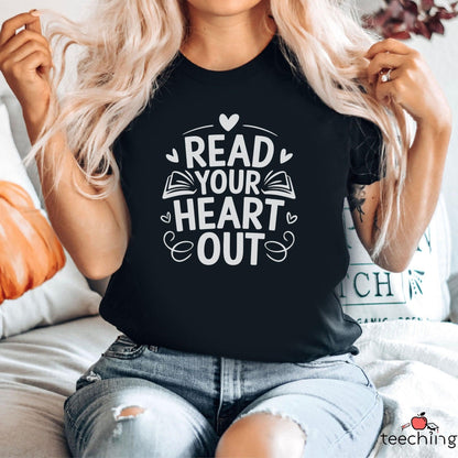 Read Your Heart Out T-shirt