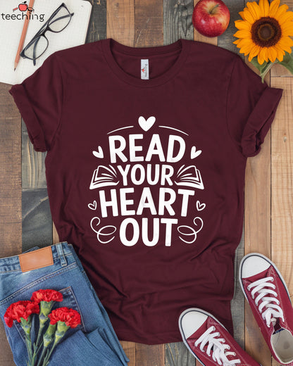 Read Your Heart Out T-shirt