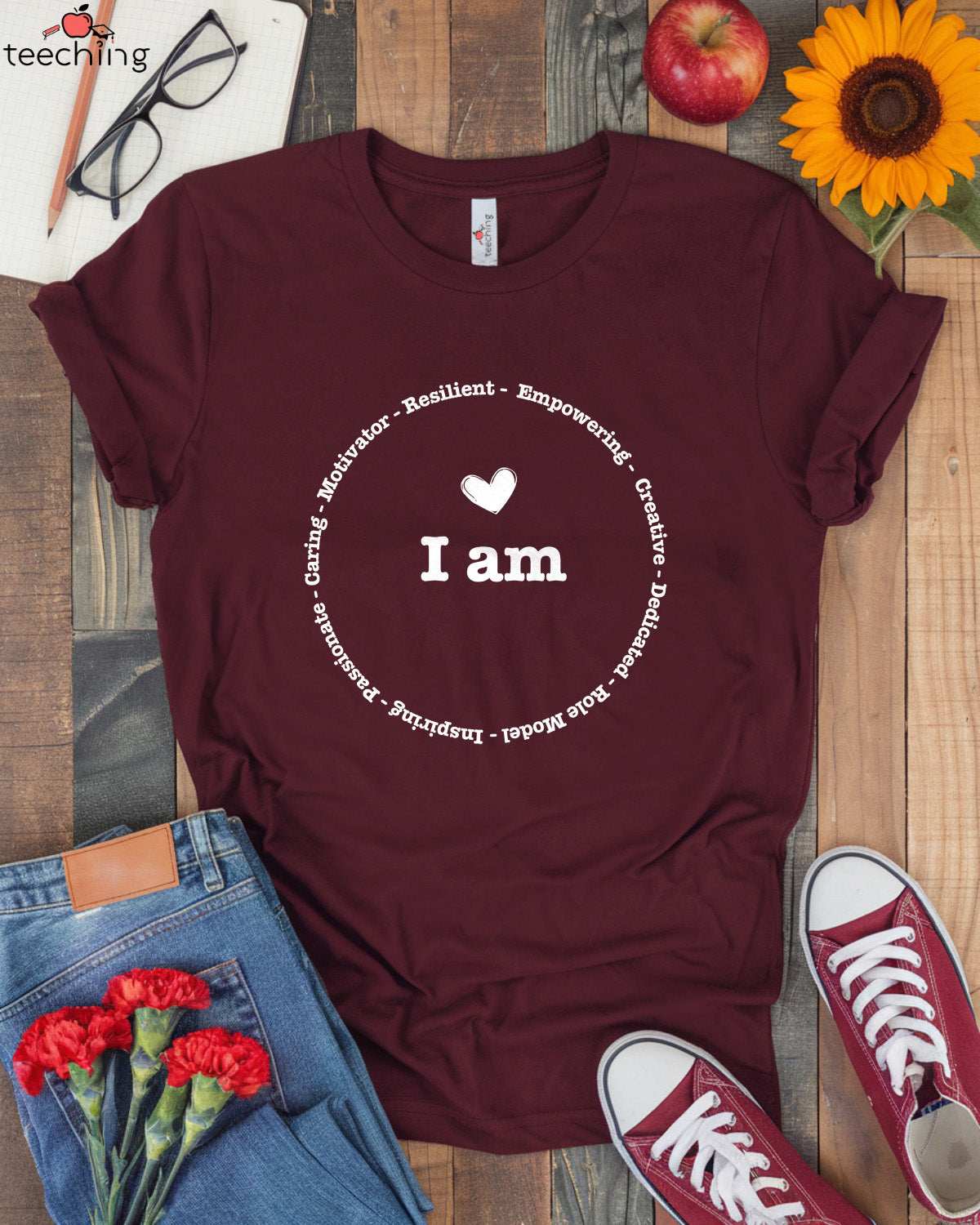 I Am Teacher Empowerment T-shirt