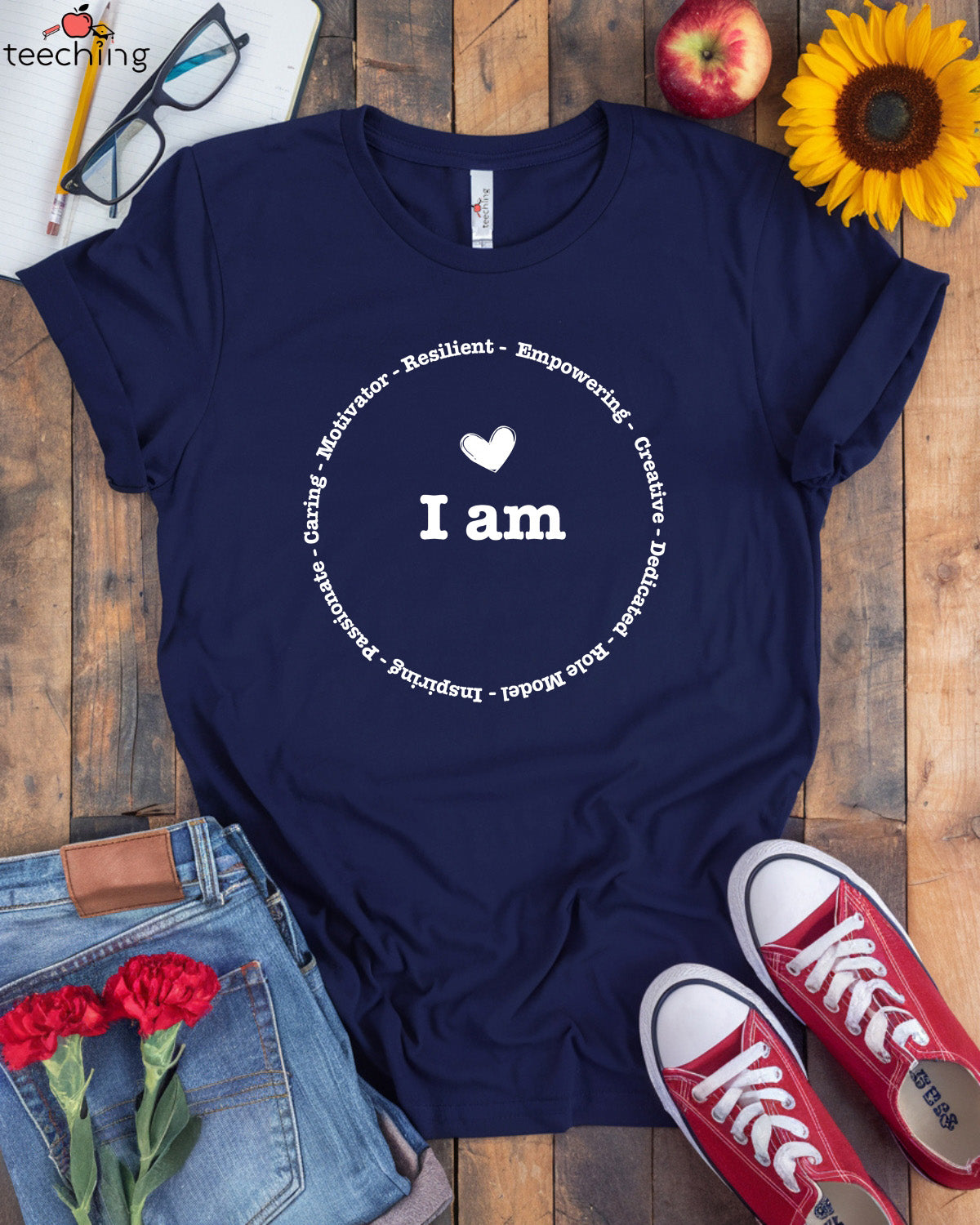 I Am Teacher Empowerment T-shirt