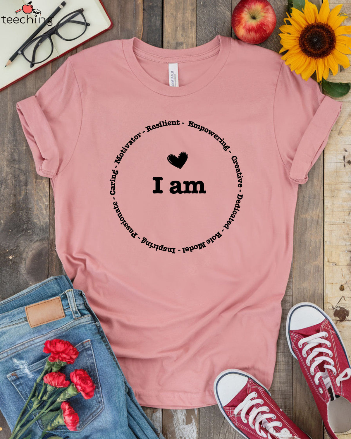 I Am Teacher Empowerment T-shirt
