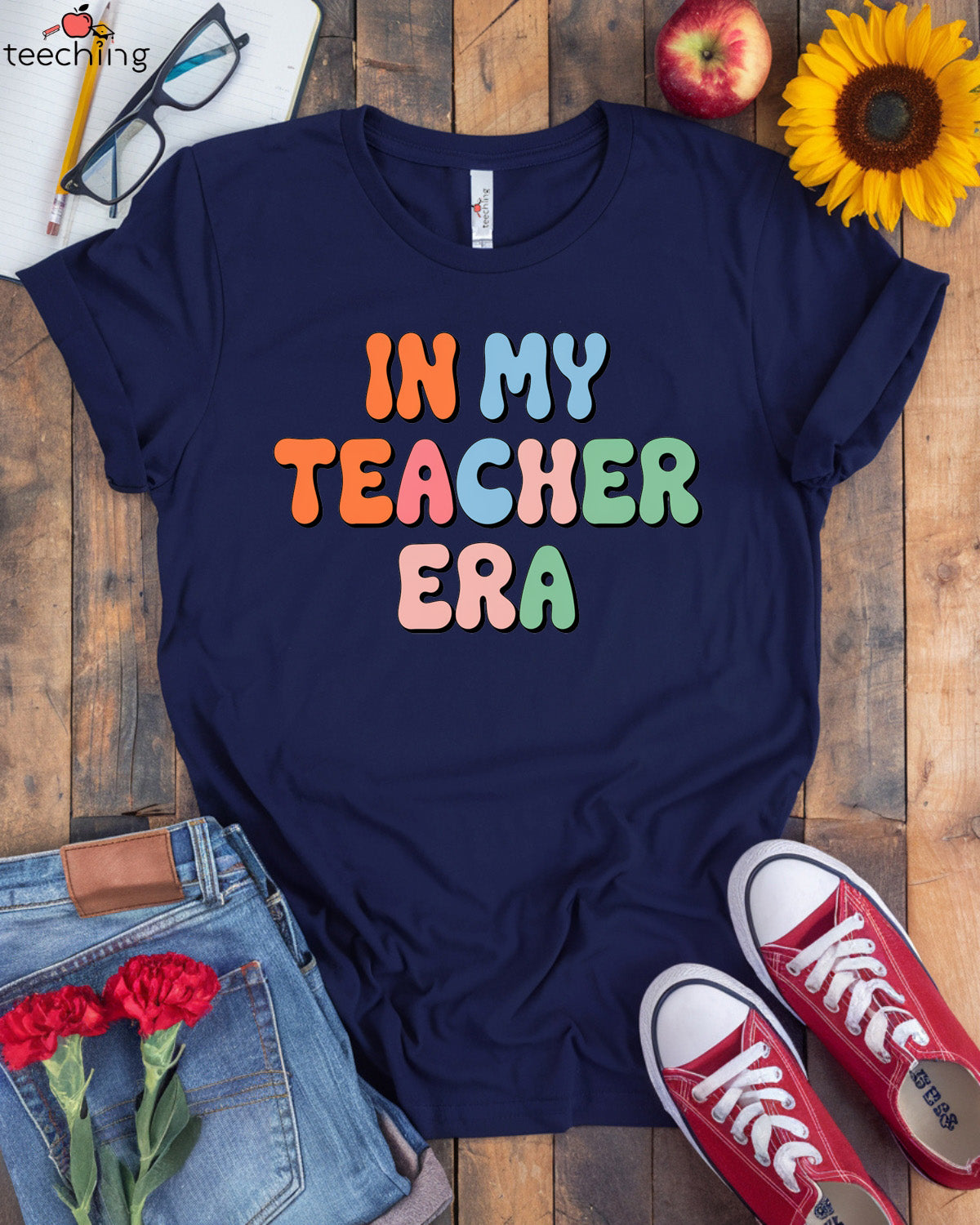 In My Teacher Era T-shirt