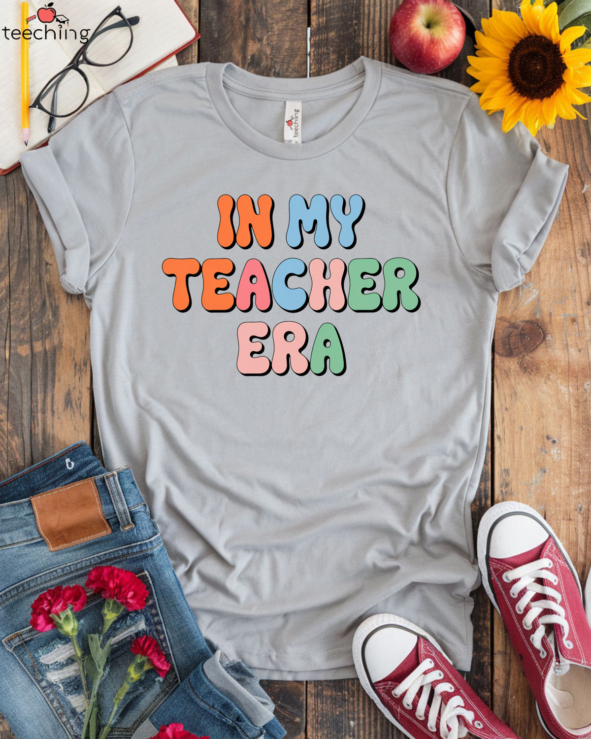 In My Teacher Era T-shirt