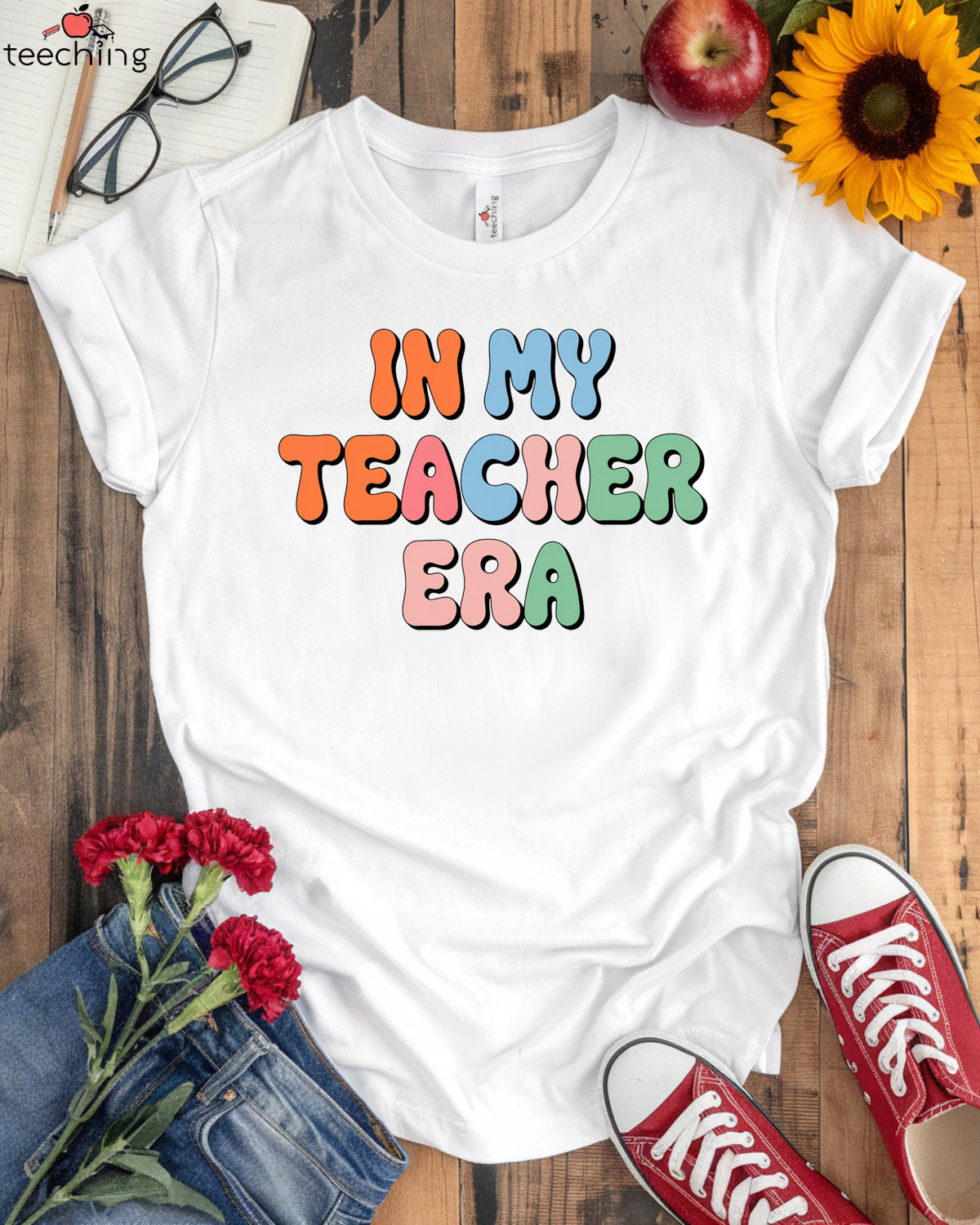 In My Teacher Era T-shirt