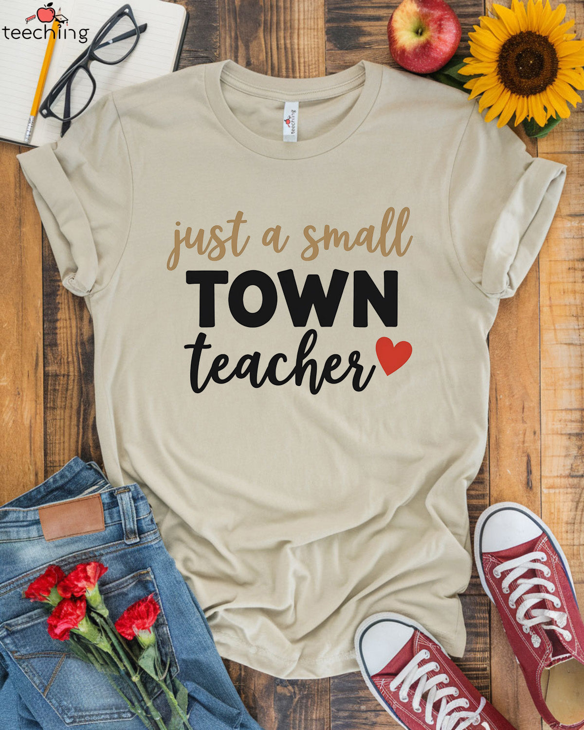 Just a Small Town Teacher T-shirt