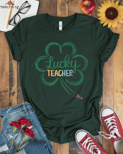 Lucky Teacher T-shirt