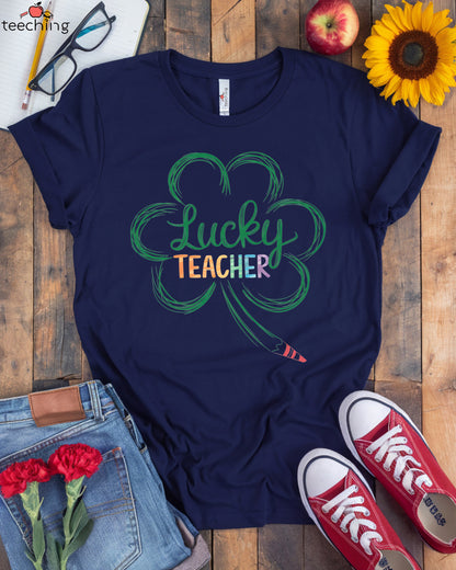 Lucky Teacher T-shirt