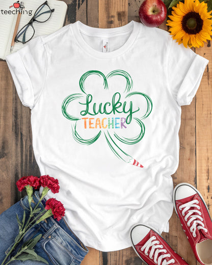 Lucky Teacher T-shirt