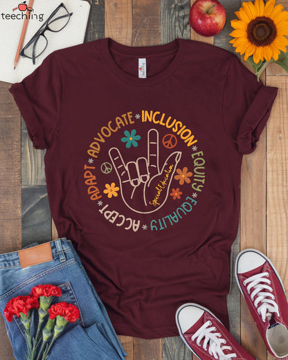 Special Education Inclusion & Advocacy T-shirt