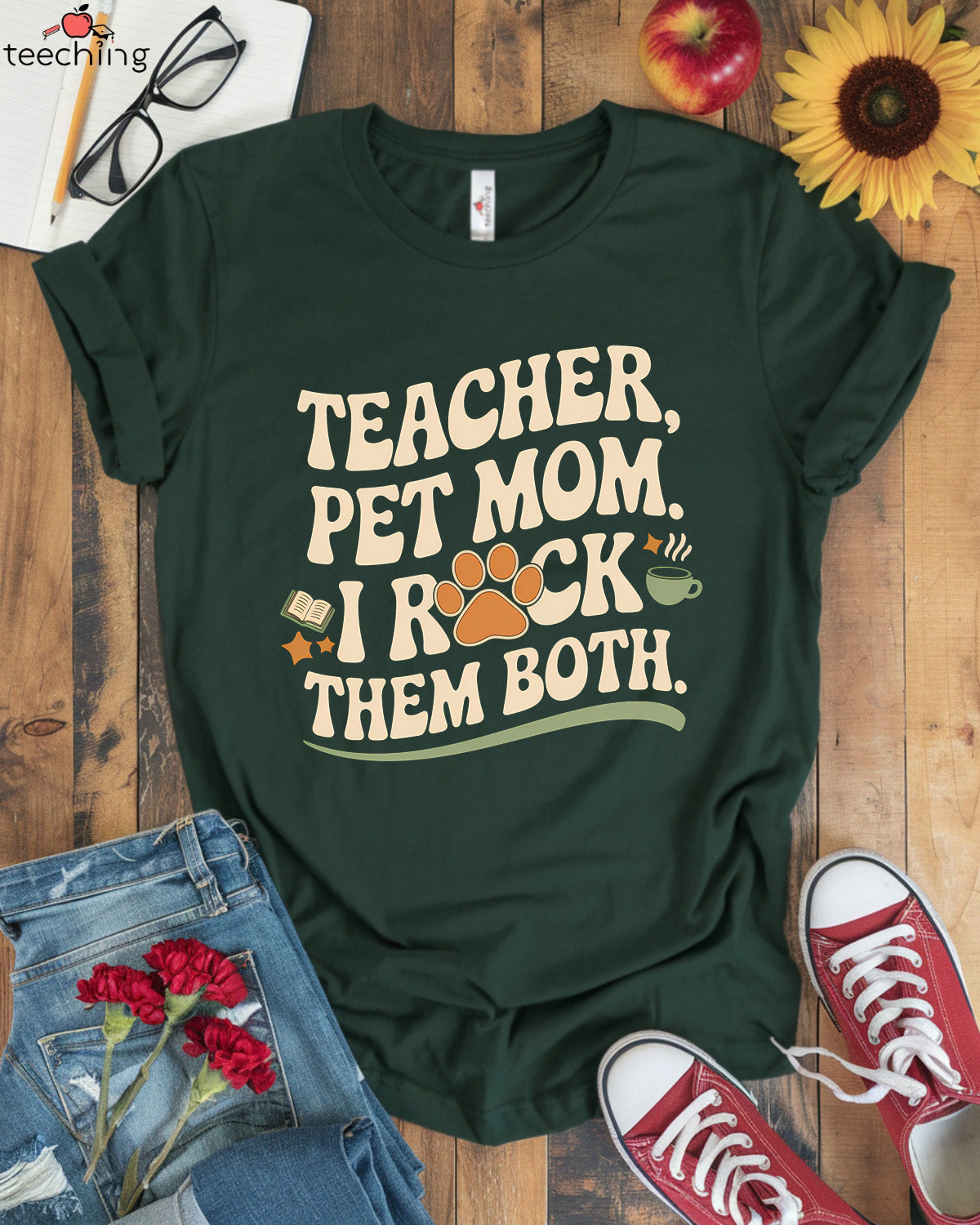 Teacher Pet Mom I Rock Them Both T-shirt