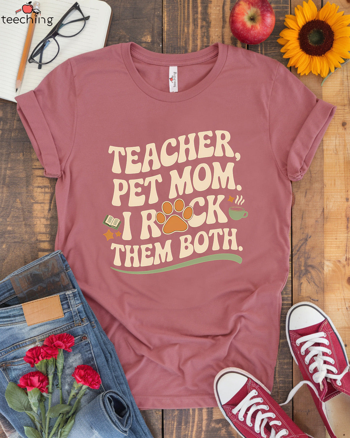 Teacher Pet Mom I Rock Them Both T-shirt