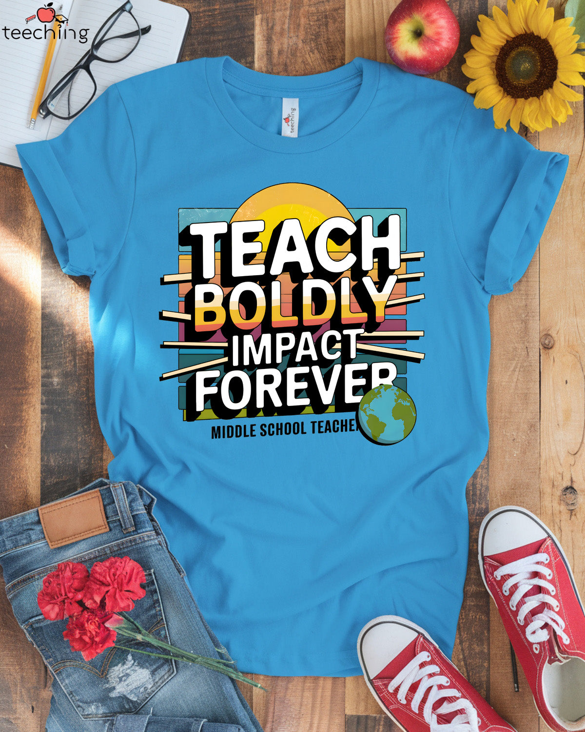 Teach Boldly Impact Forever T-shirt