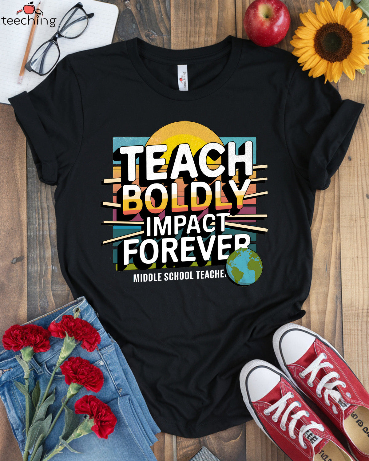 Teach Boldly Impact Forever T-shirt