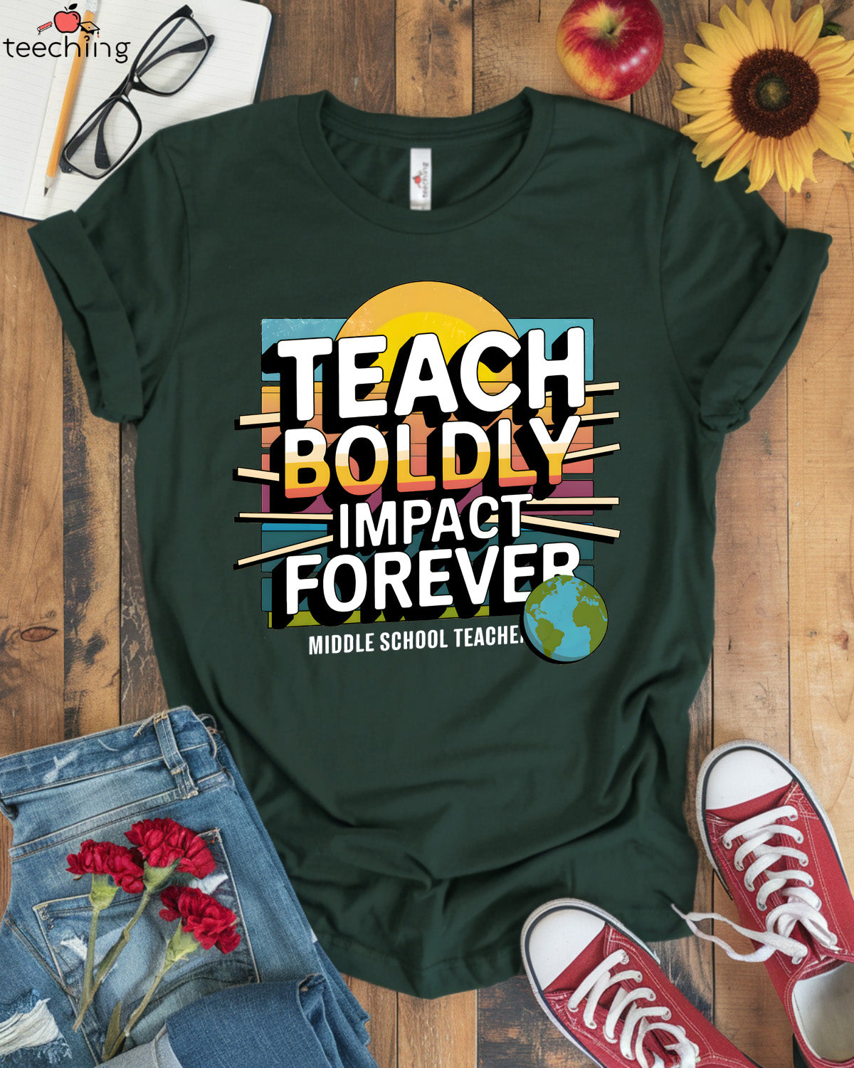 Teach Boldly Impact Forever T-shirt