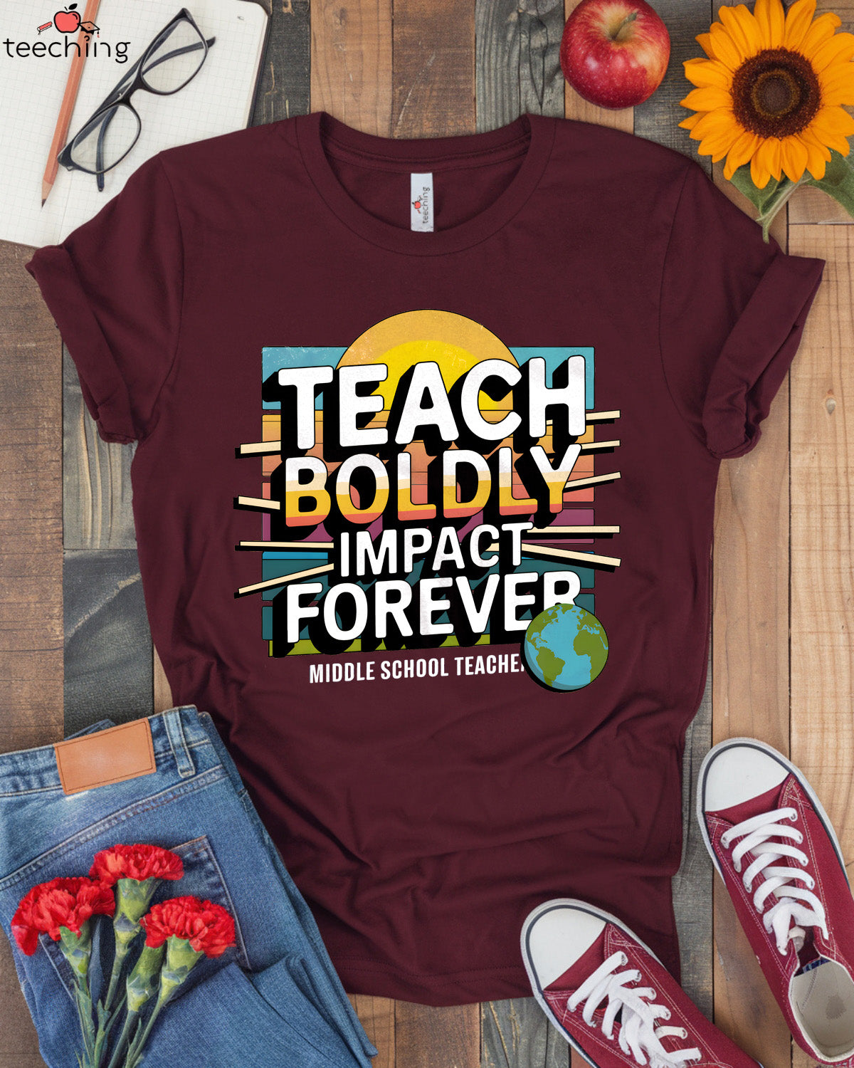 Teach Boldly Impact Forever T-shirt