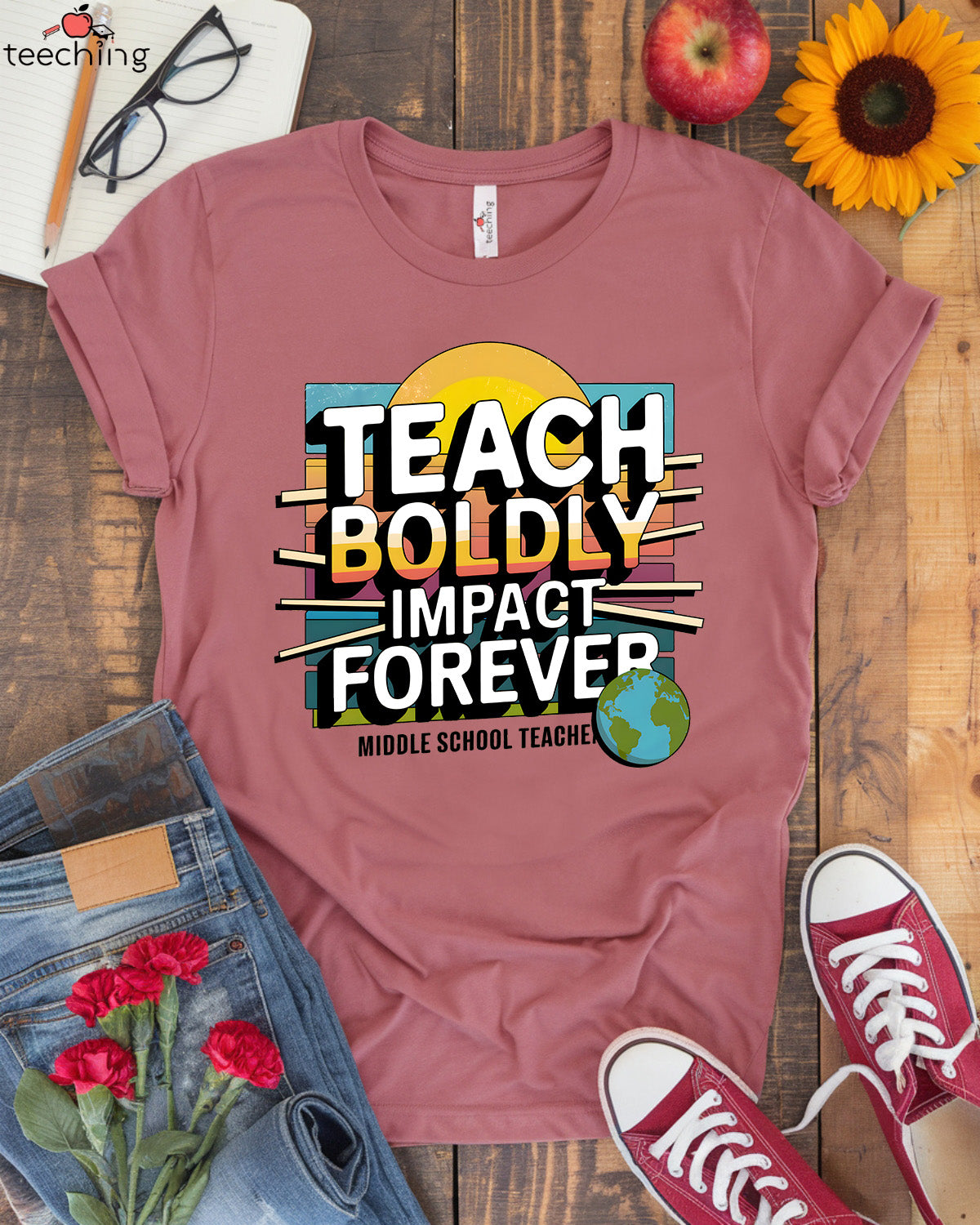Teach Boldly Impact Forever T-shirt