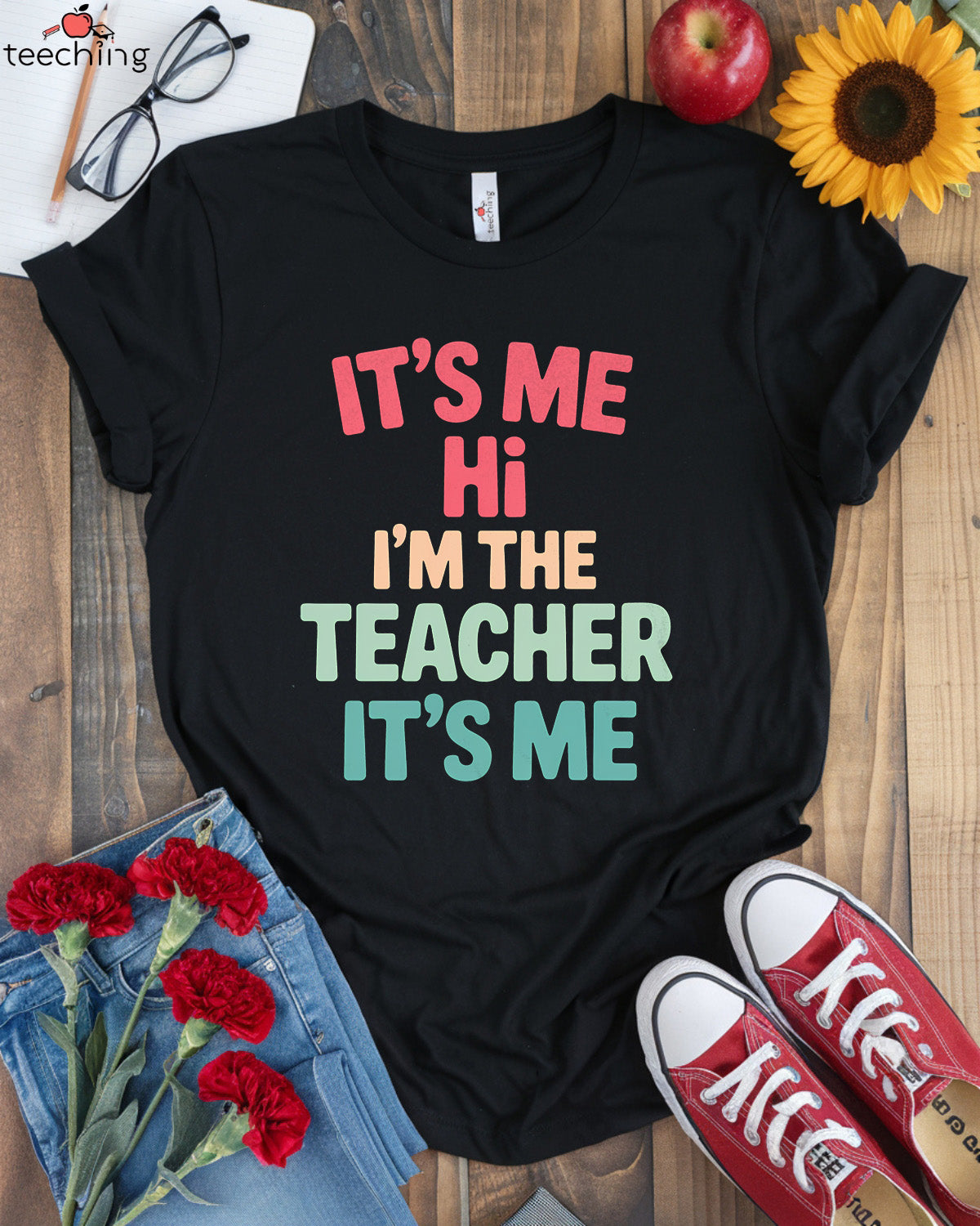It's Me Hi I'm The Teacher It's Me Shirt