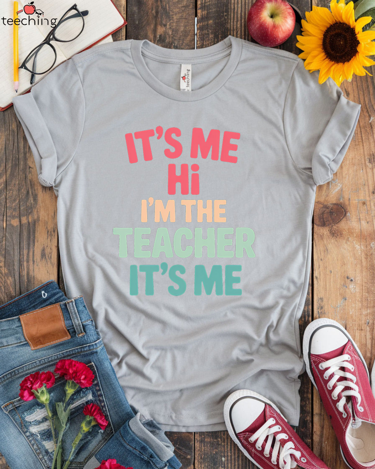 It's Me Hi I'm The Teacher It's Me Shirt