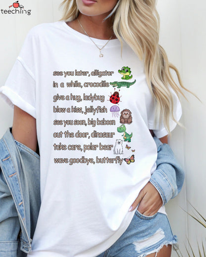 See You Later Shirt