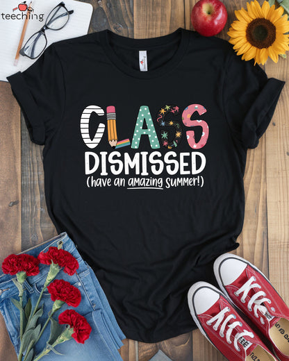 Class Dismissed Amazing Summer T-shirt