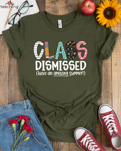 Class Dismissed Amazing Summer T-shirt