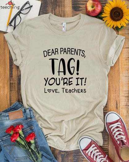 Tag You're It Shirt