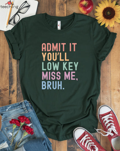 Funny Bruh Teacher T-Shirt
