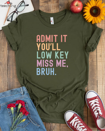 Funny Bruh Teacher T-Shirt