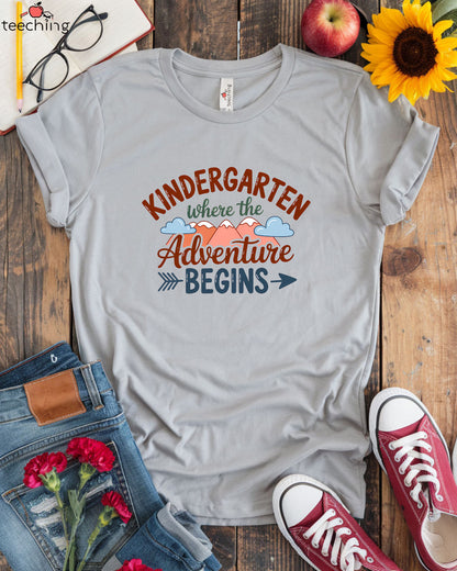 Kindergarten Where The Adventure Begins T-Shirt