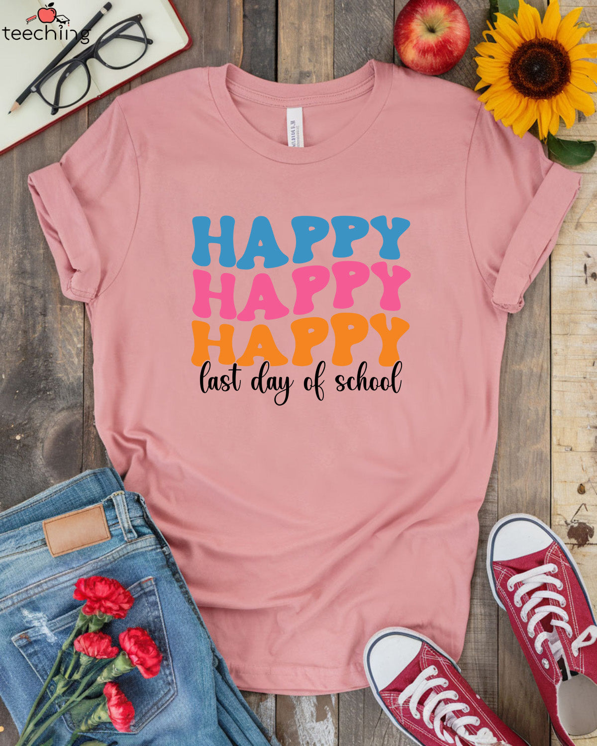 Happy Last Day of School  Shirt