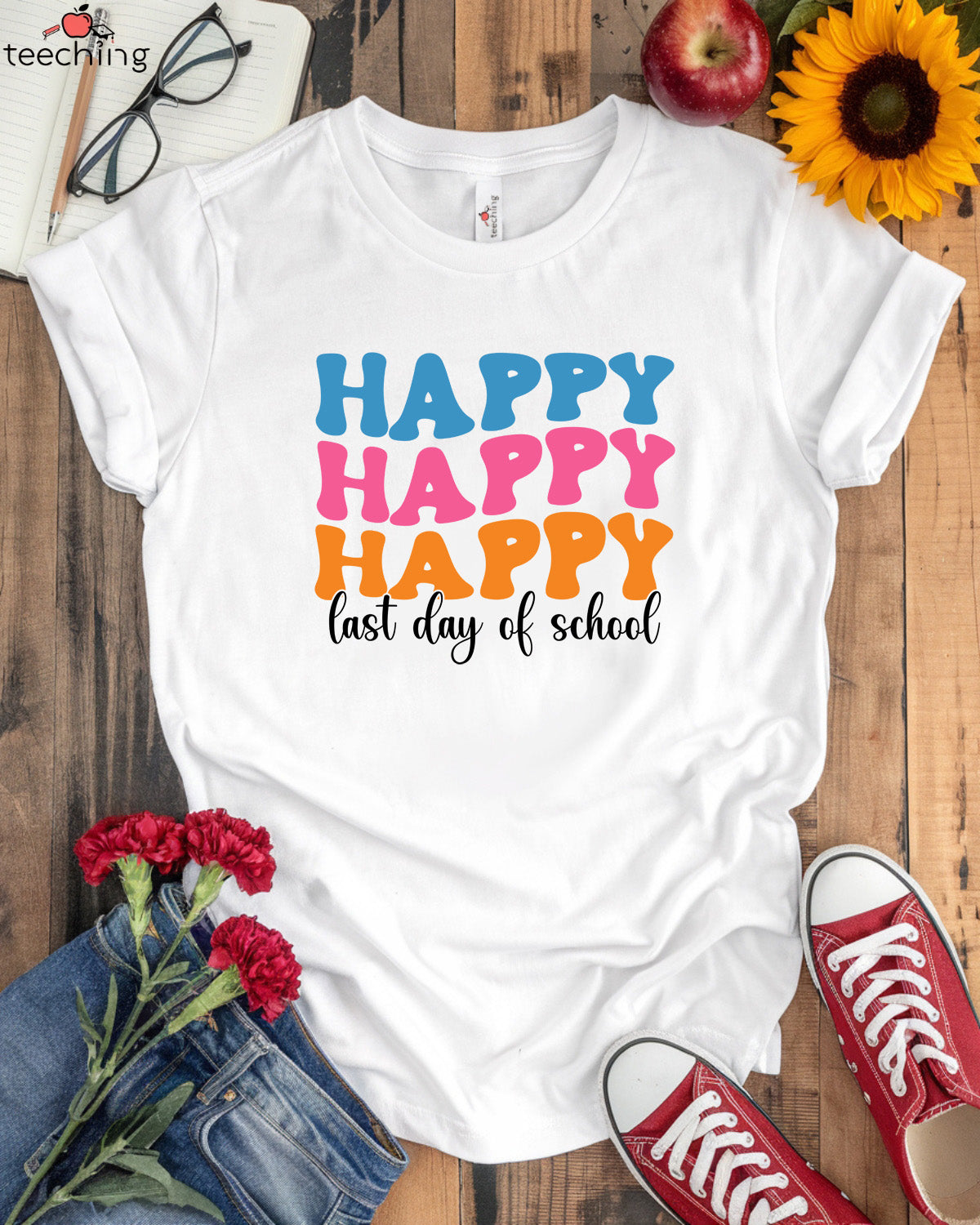 Happy Last Day of School  Shirt