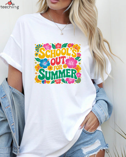 School's Out For Summer T-Shirt